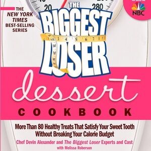 The Biggest Loser Dessert Cookbook​​